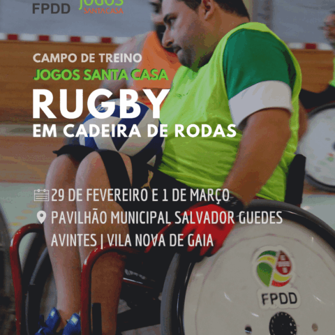 VILA NOVA DE GAIA RECEBE O PRIMEIRO CAMPO DE TREINO DE RUBGY EM CADEIRA DE RODAS DO ANO 2020
