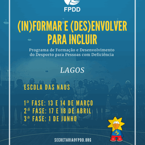 (IN)FORMAR E (DES)ENVOLVER PARA INCLUIR – PRIMEIRA AÇÃO DESTE NOVO PROJETO VAI REALIZAR-SE EM LAGOS