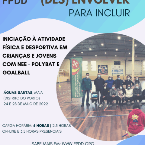 Projeto (In)Formar e (Des)Envolver para Incluir em Águas Santas (Maia)