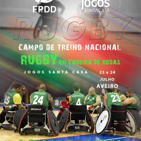 I Campo de Treino Nacional de Rugby em Cadeira de Rodas Jogos Santa Casa 2022 – Aveiro