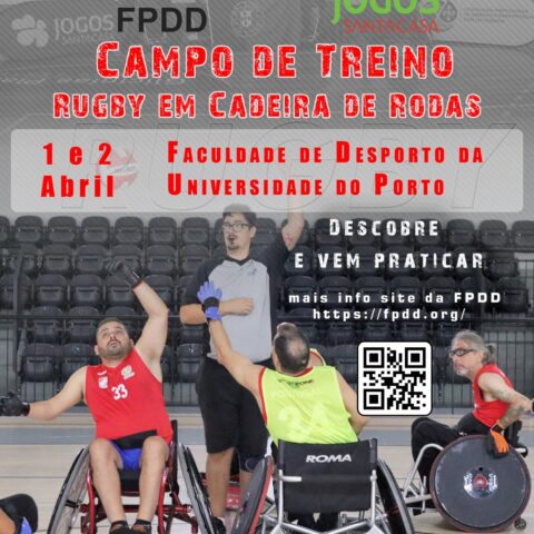 I Campo de Treino Nacional de Rugby em Cadeira de Rodas Jogos Santa Casa 2023 – Porto