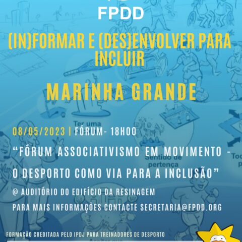 Fórum: O Associativismo em Movimento | “O DESPORTO COMO VIA PARA A INCLUSÃO”