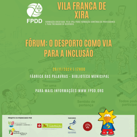 Fórum “O Desporto como Via para a Inclusão” em Vila Franca de Xira