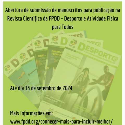 Abertura de submissão de manuscritos para publicação na Revista Cientifica da FPDD – “Desporto e Atividade Física para Todos”
